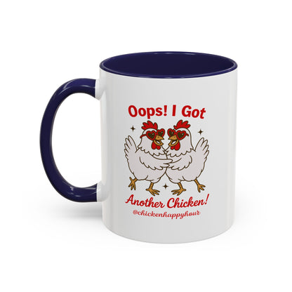 Oops I Got Another Chicken 3 Coffee Mug