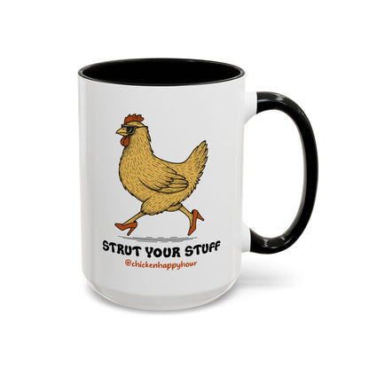 Strut Your Stuff Coffee Mug