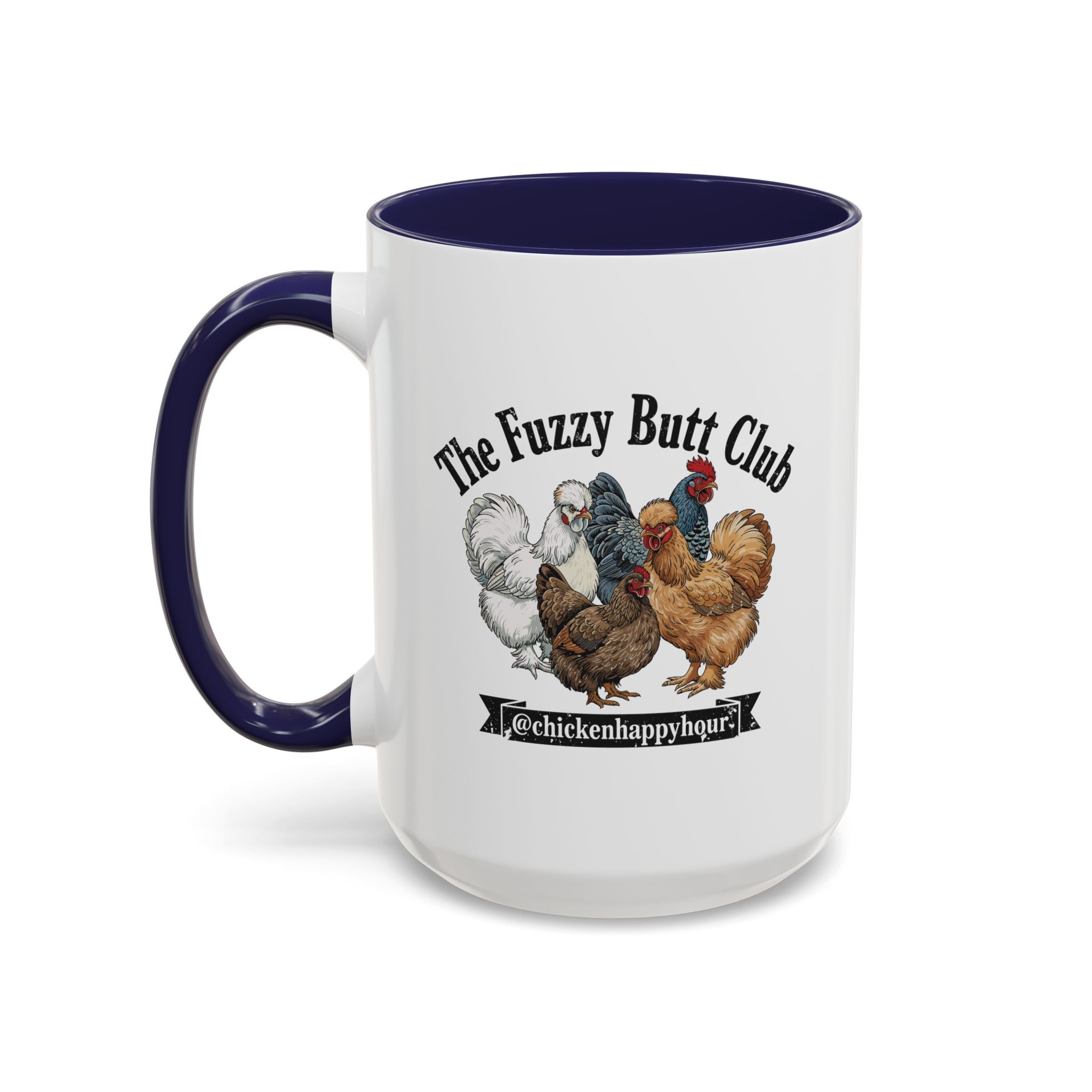 The Fuzzy Butt Club Coffee Mug