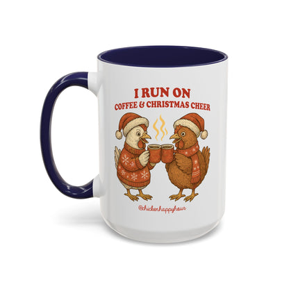 I Run on Coffee & Christmas Cheer Coffee Mug