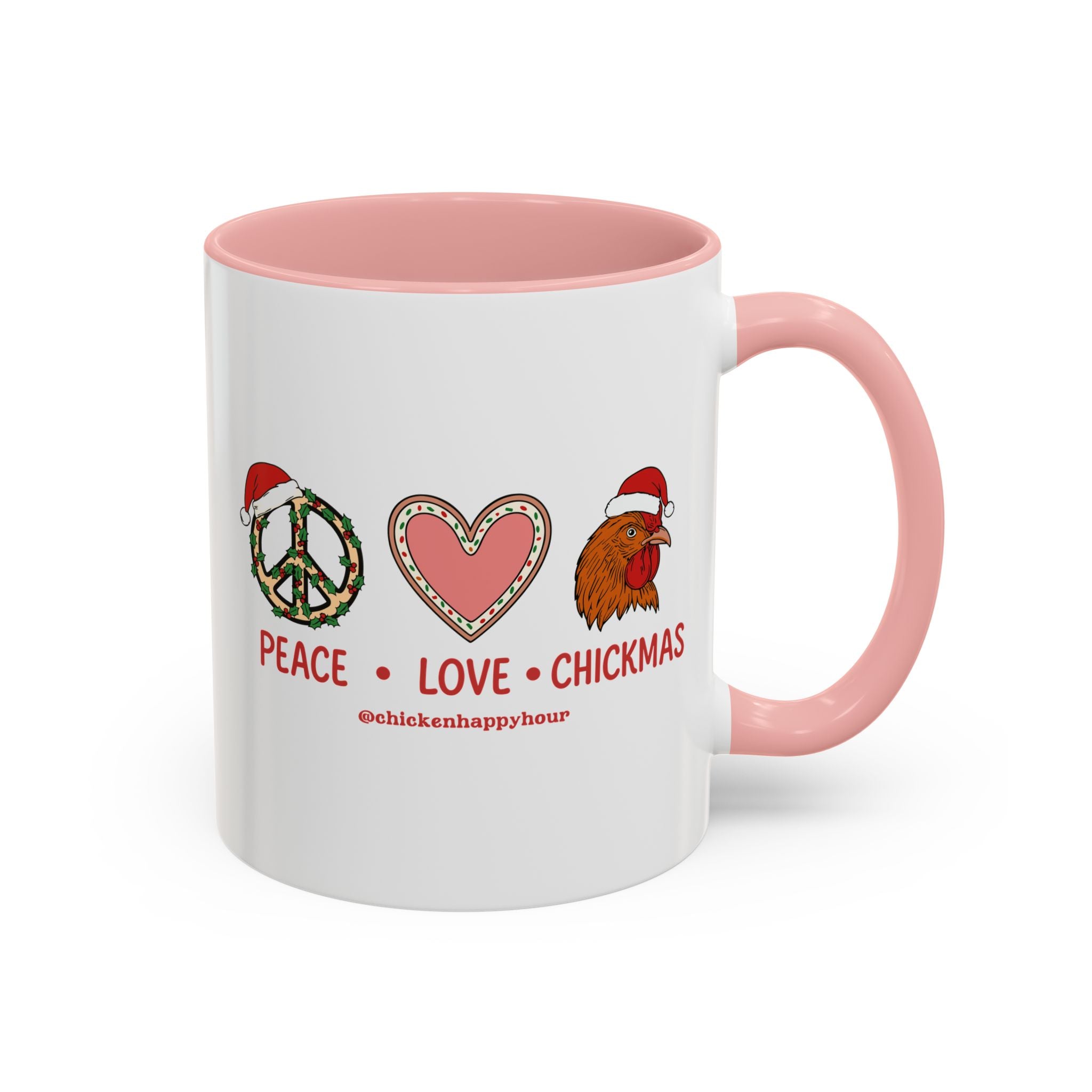 Peace Love Chickmas Coffee Mug