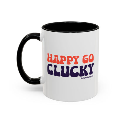 Happy Go Clucky Coffee Mug
