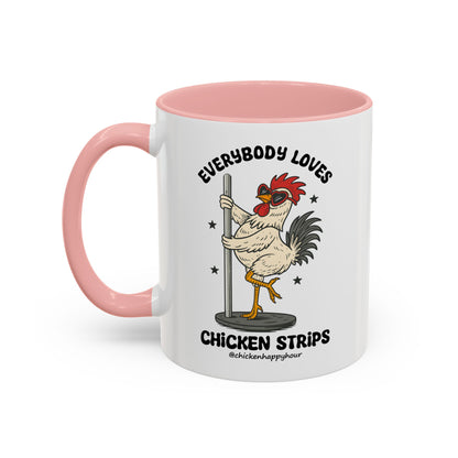 Everybody Loves Chicken Strips Coffee Mug