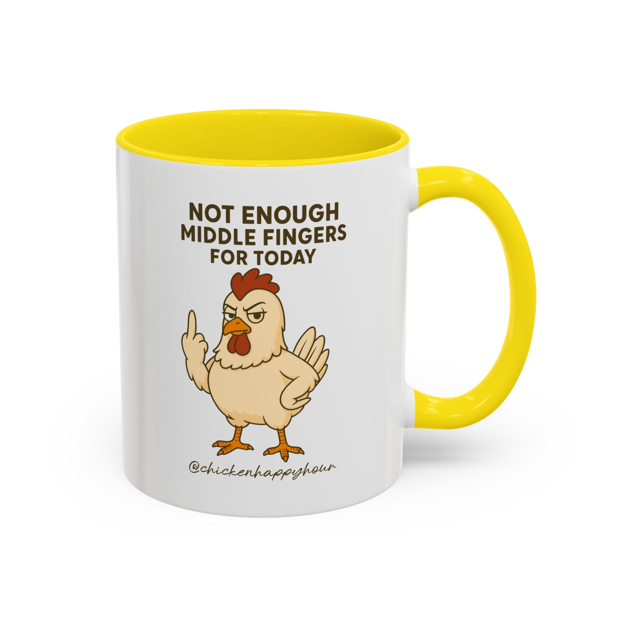 Not Enough Middle Fingers for Today Coffee Mug