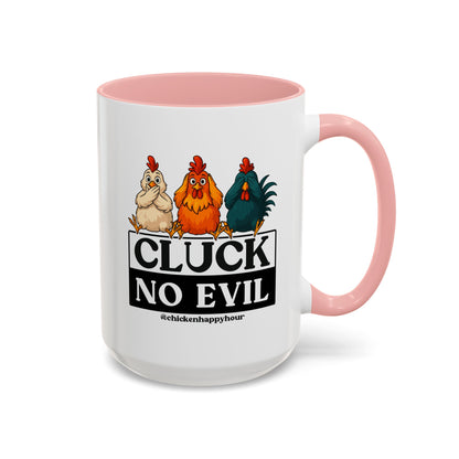 Cluck, No Evil Coffee Mug