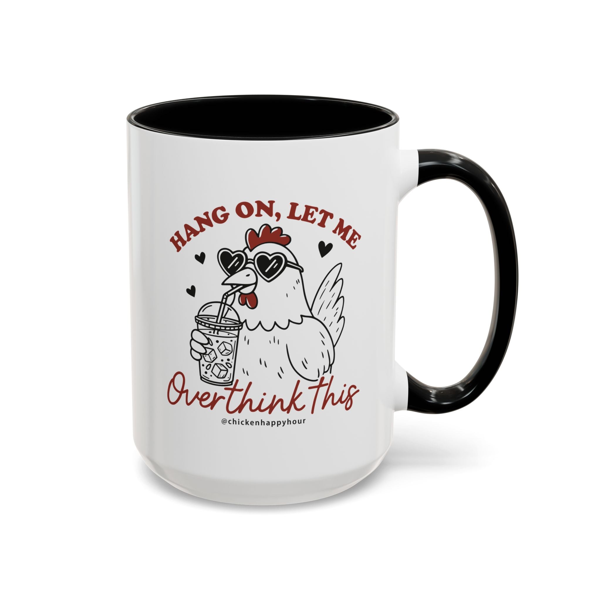 Hang On Let Me Overthink This Coffee Mug