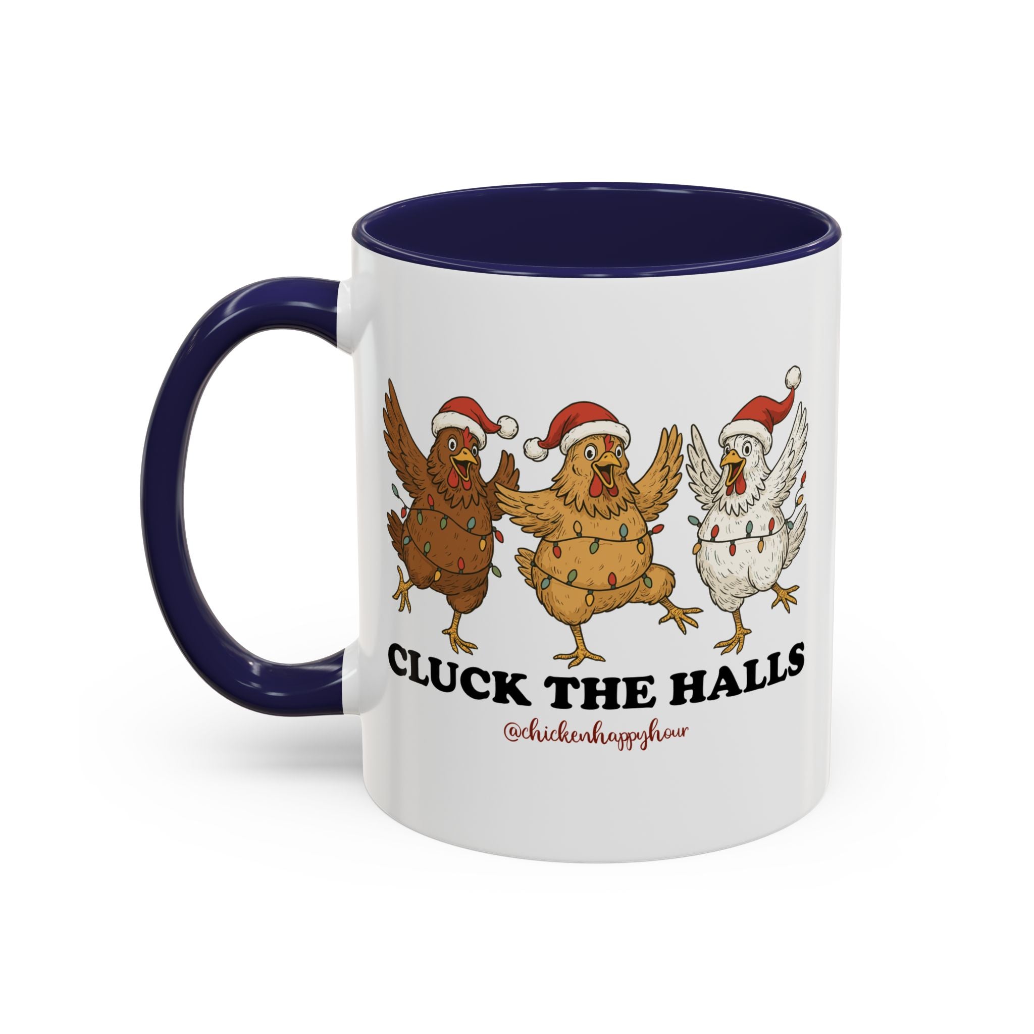 Cluck the Halls Coffee Mug