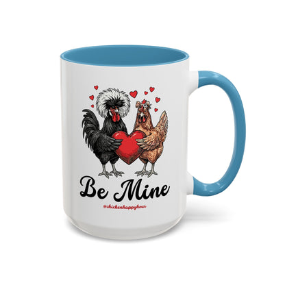 Be Mine Coffee Mug
