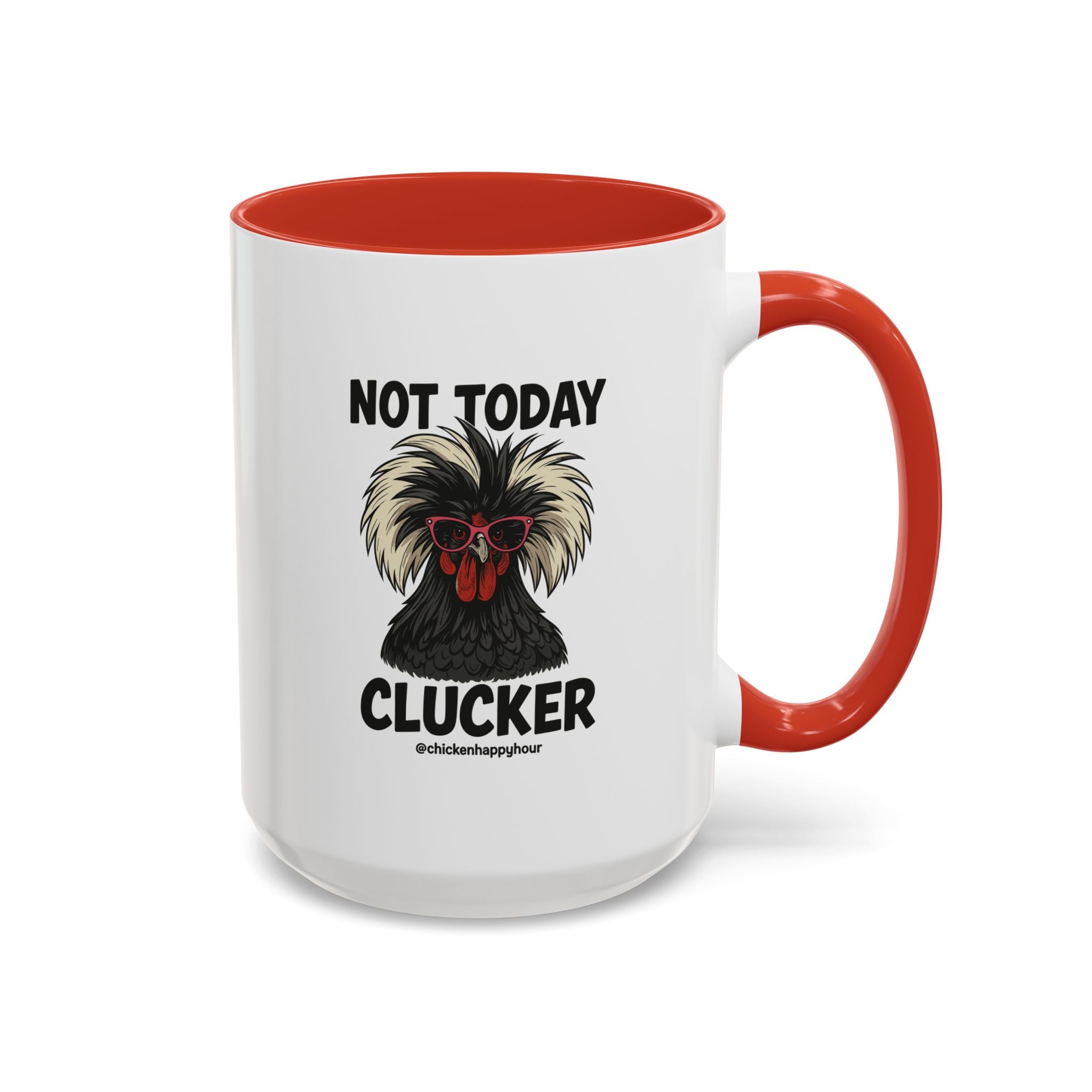 Not Today Coffee Mug