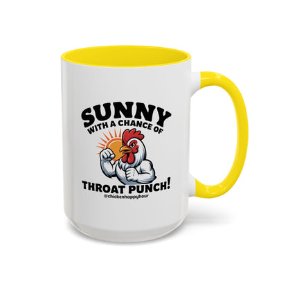 Sunny with a Chance of Throat Punch Coffee Mug