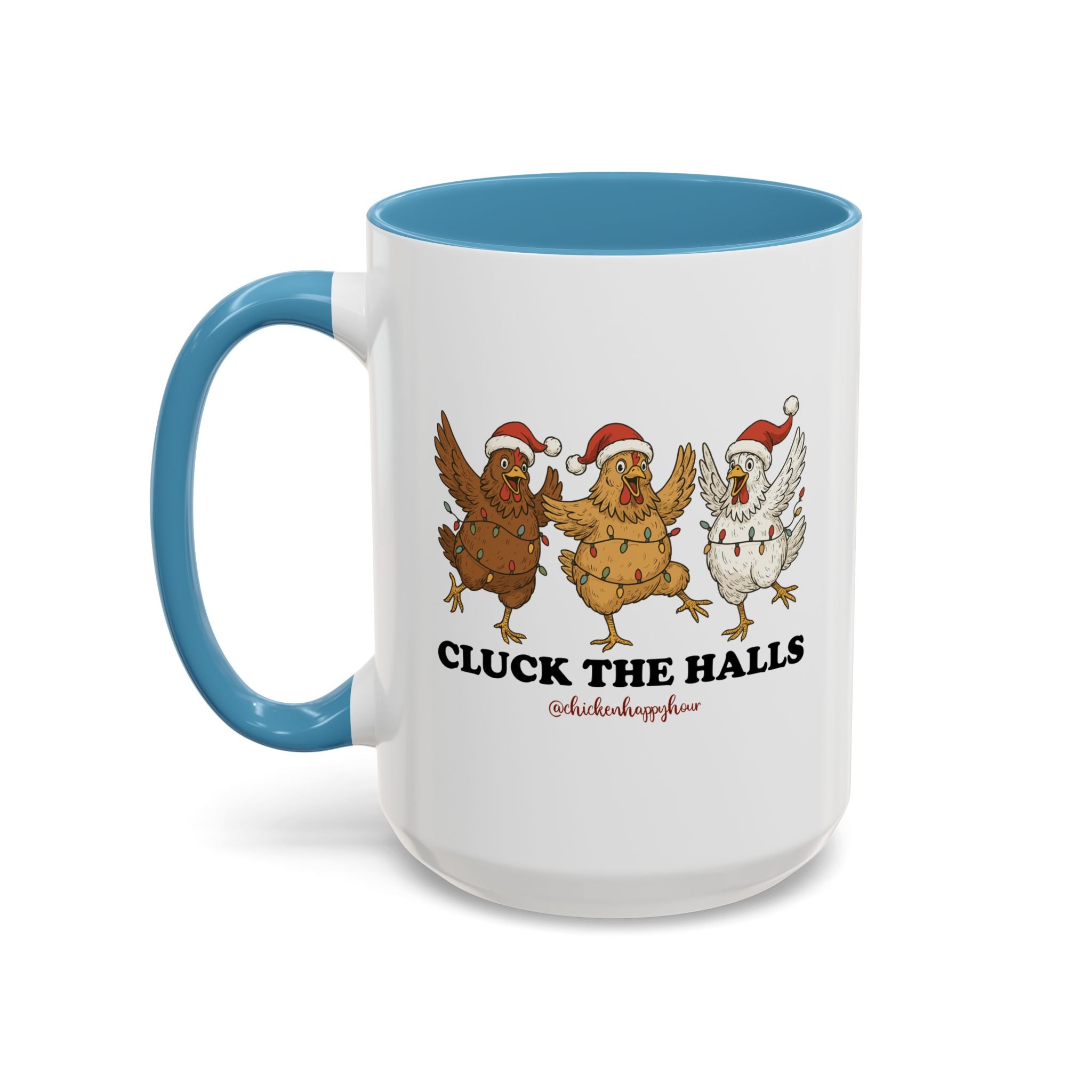 Cluck the Halls Coffee Mug