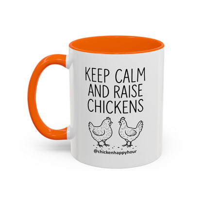Keep Calm and Raise Chickens Coffee Mug