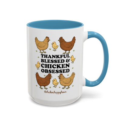 Thankful Blessed and Chicken Obsessed Coffee Mug