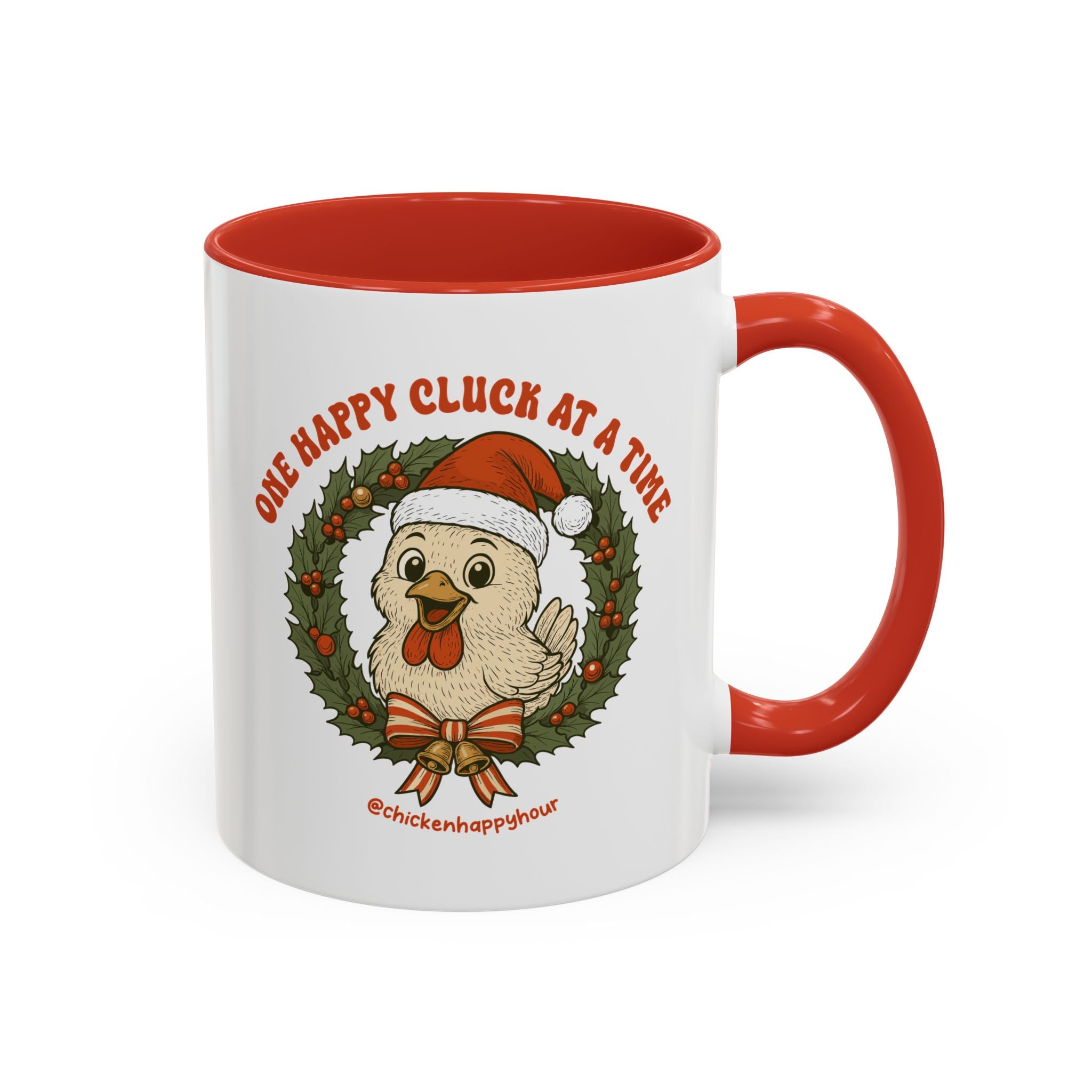 One Happy Cluck at a Time Coffee Mug