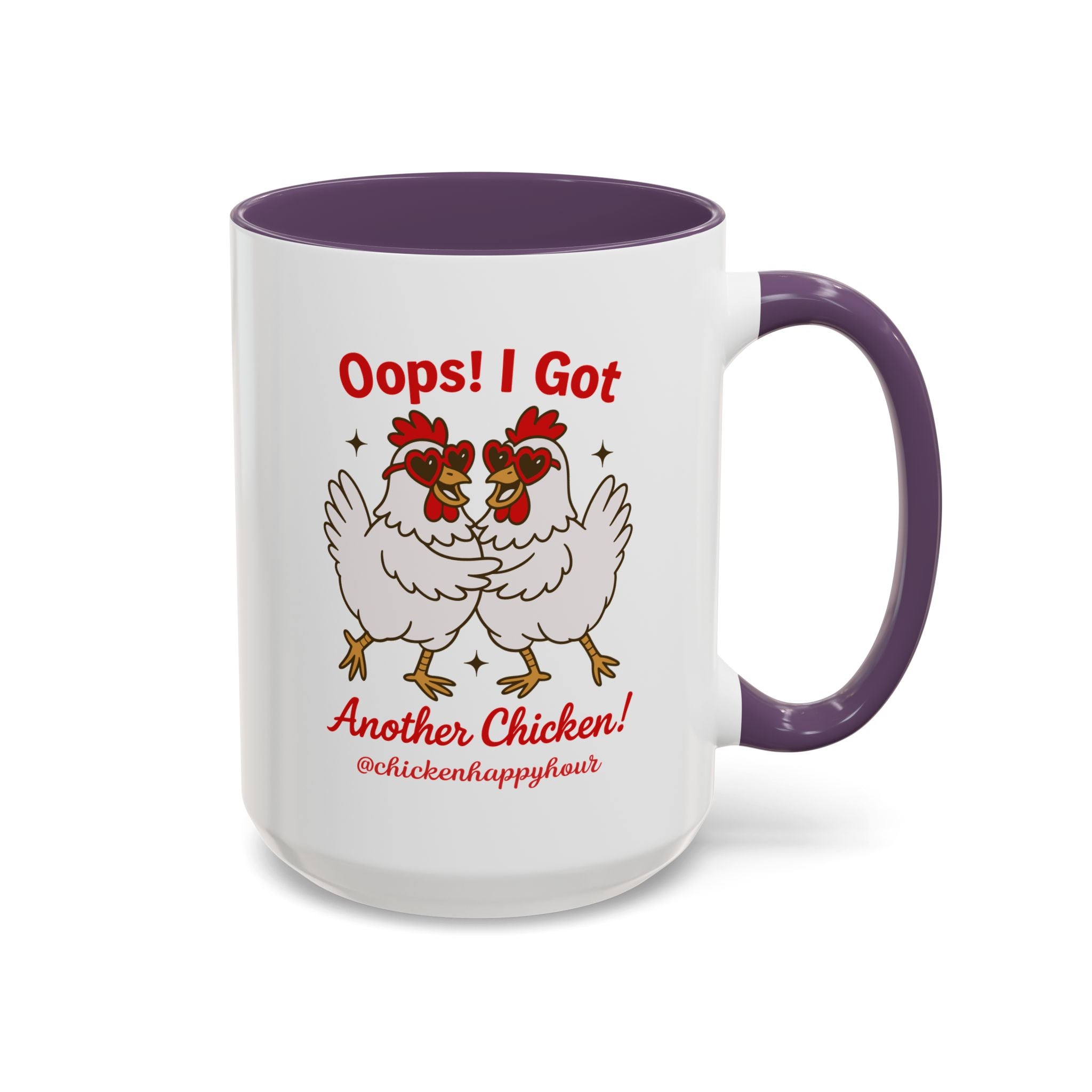 Oops I Got Another Chicken 3 Coffee Mug