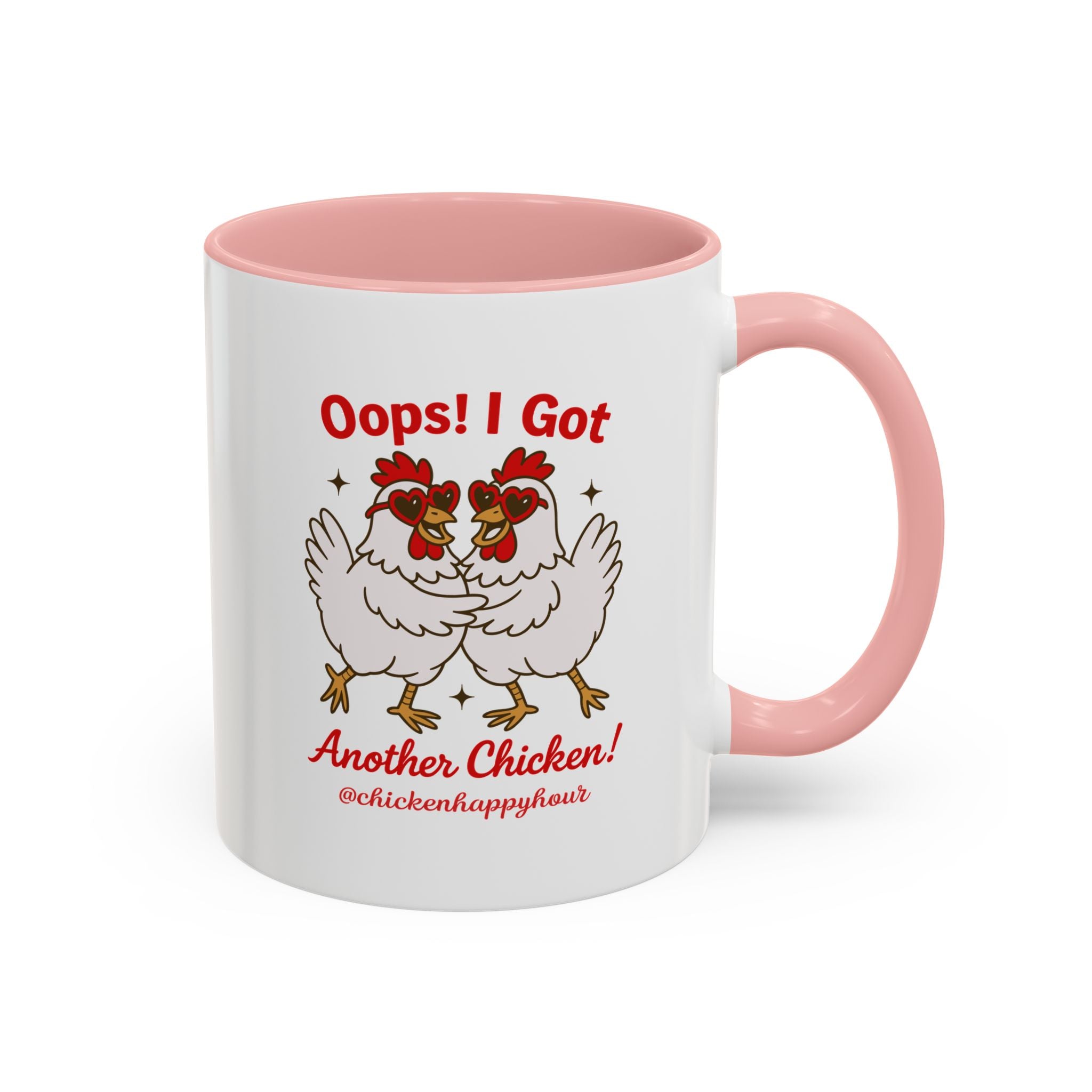 Oops I Got Another Chicken 3 Coffee Mug