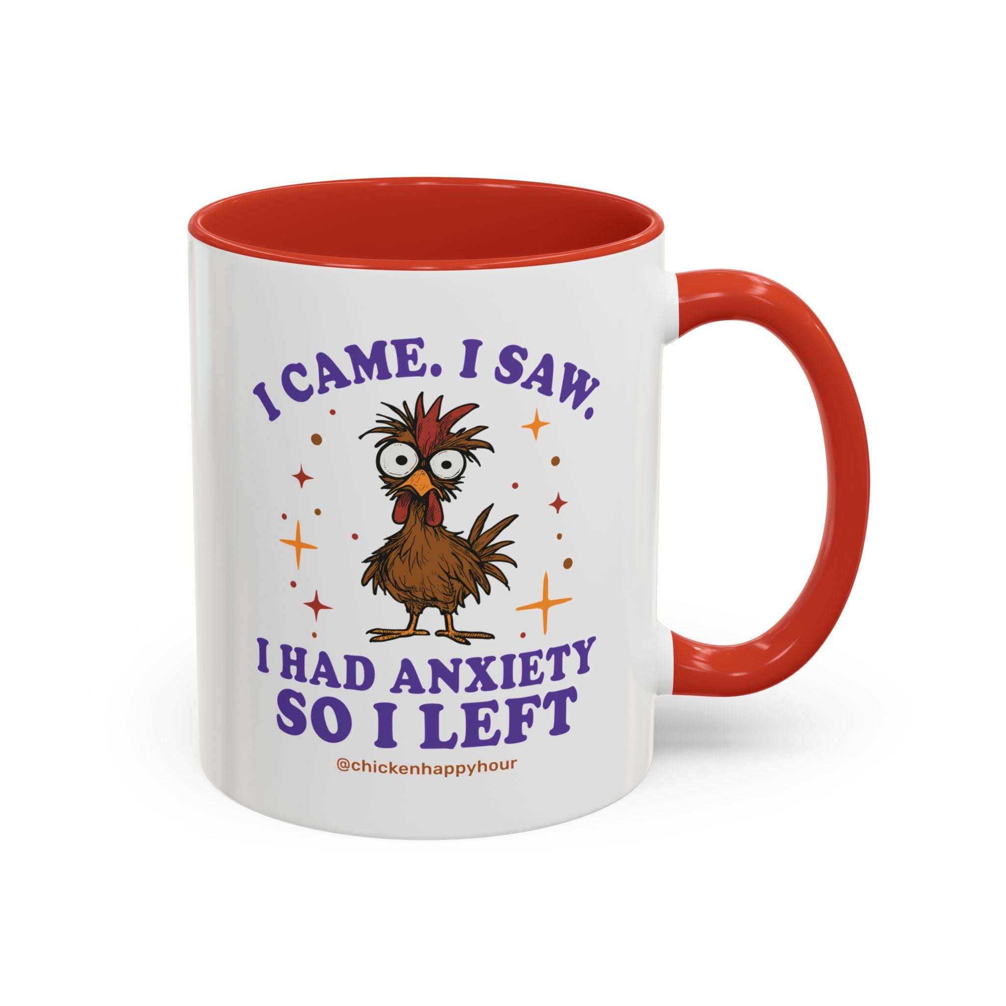 I Came I Saw I Had Anxiety I Left Coffee Mug