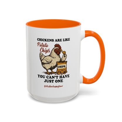 Chickens are Like Potato Chips Coffee Mug