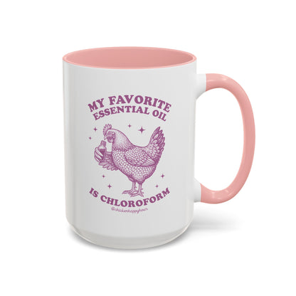 My favorite Essential Oil is Chloroform Coffee Mug