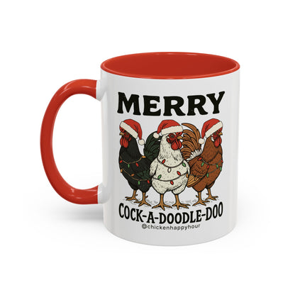 Merry Cock  a Doodle Doo Coffee Mug