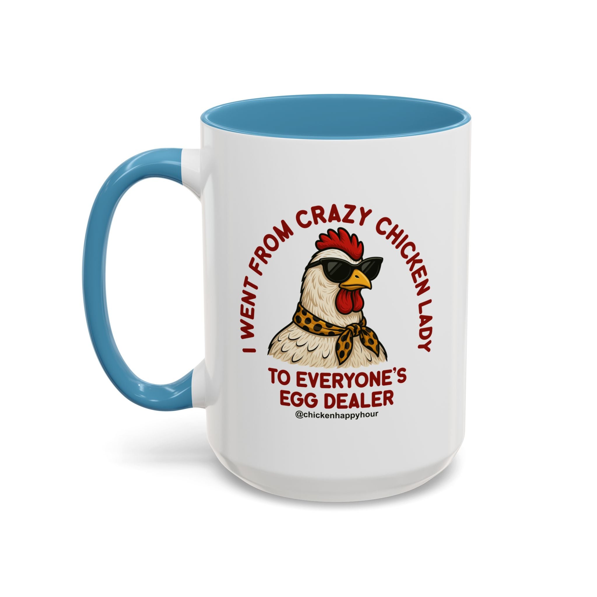 Went From Crazy Chicken Lady Coffee Mug