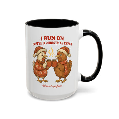 I Run on Coffee & Christmas Cheer Coffee Mug