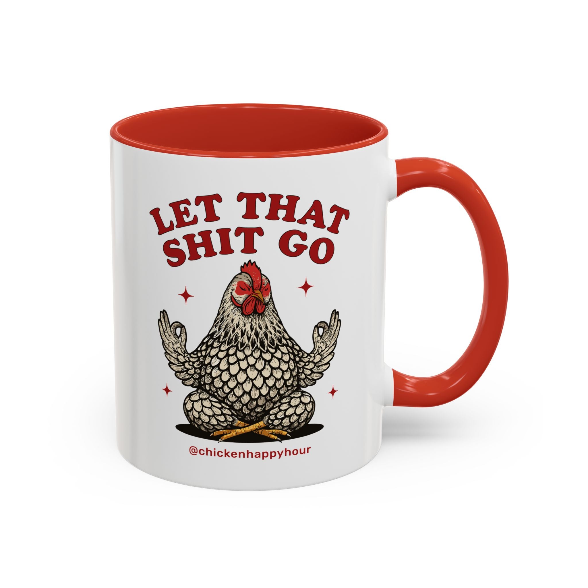 Let That Shit Go Coffee Mug