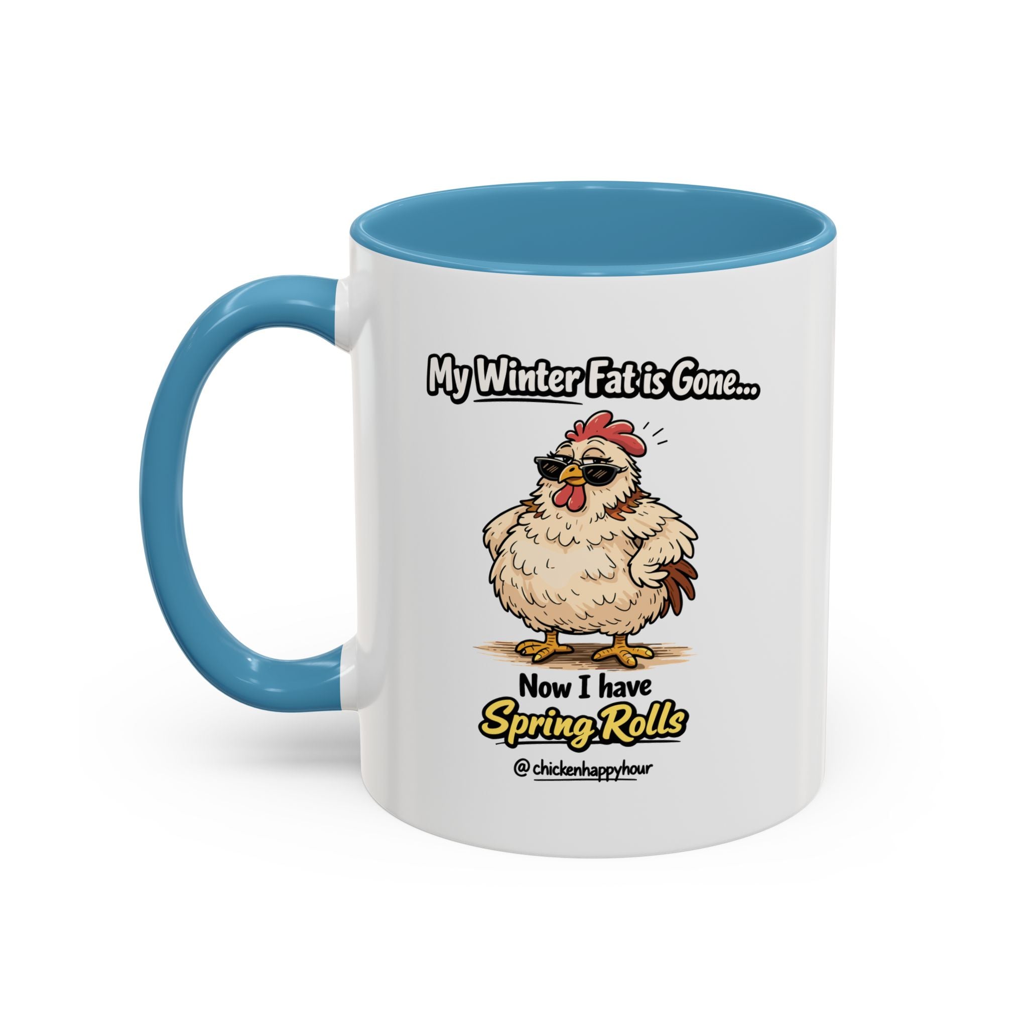My Winter Fat Is Gone Coffee Mug
