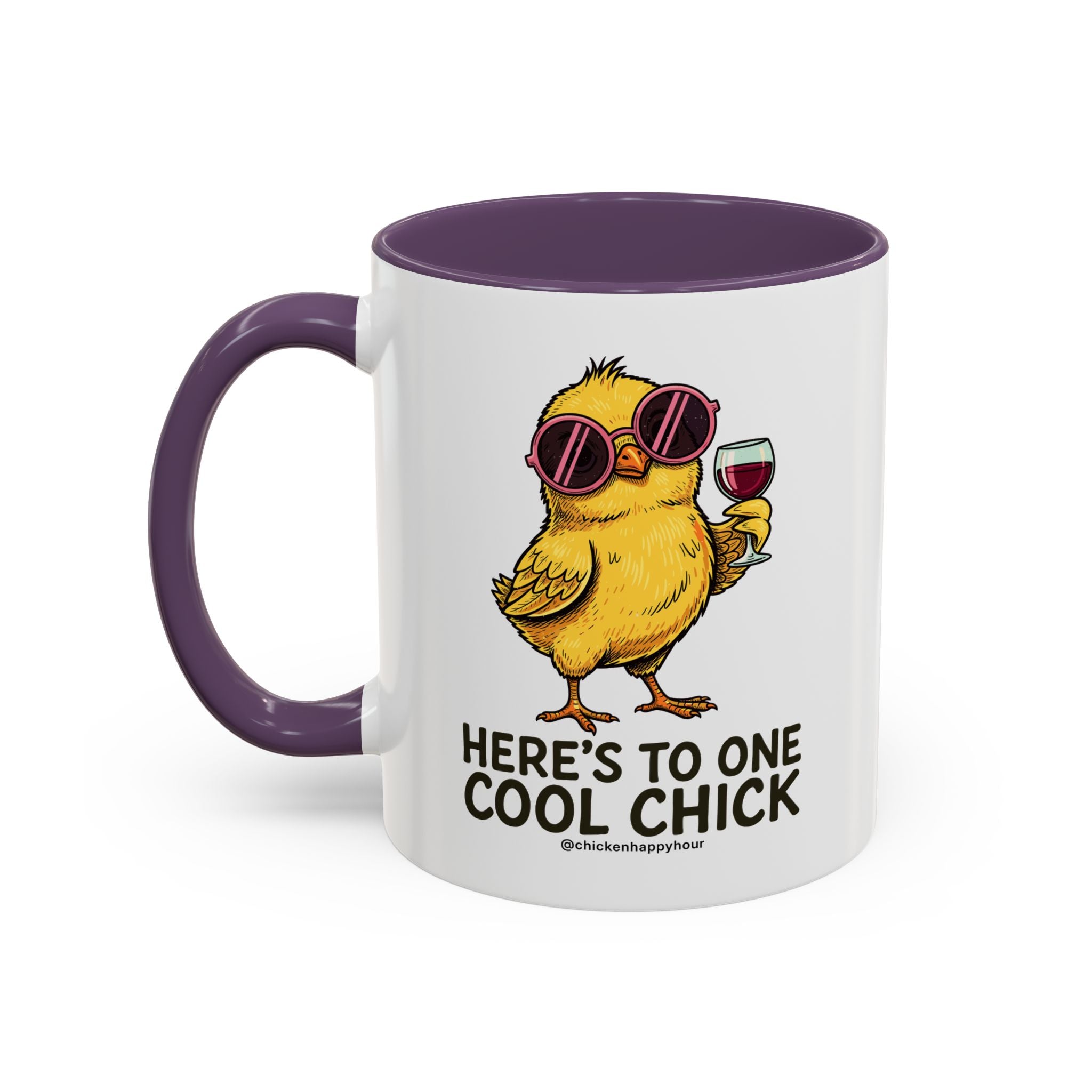 Here’s To One Cool Chick Coffee Mug