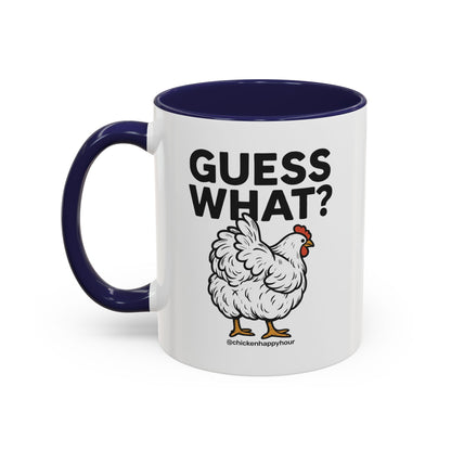 Guess What Coffee Mug