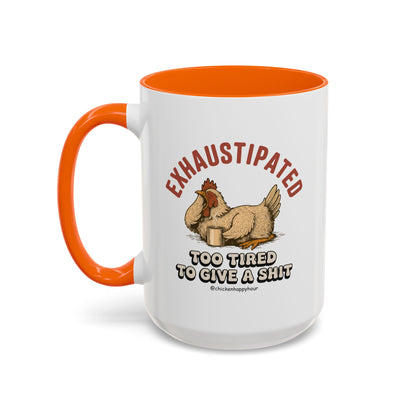 Exhaustipated Coffee Mug