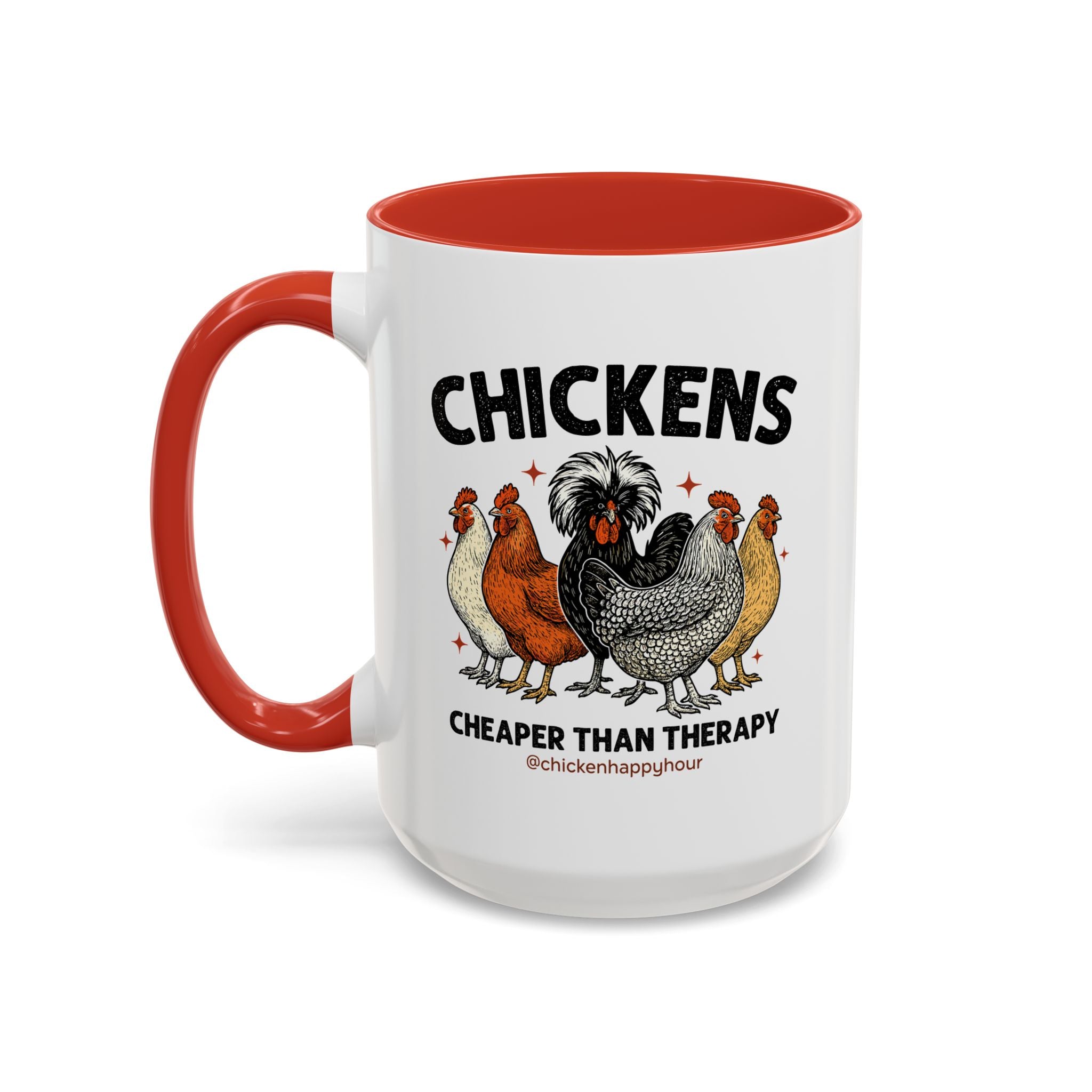 Chickens Cheaper Coffee Mug