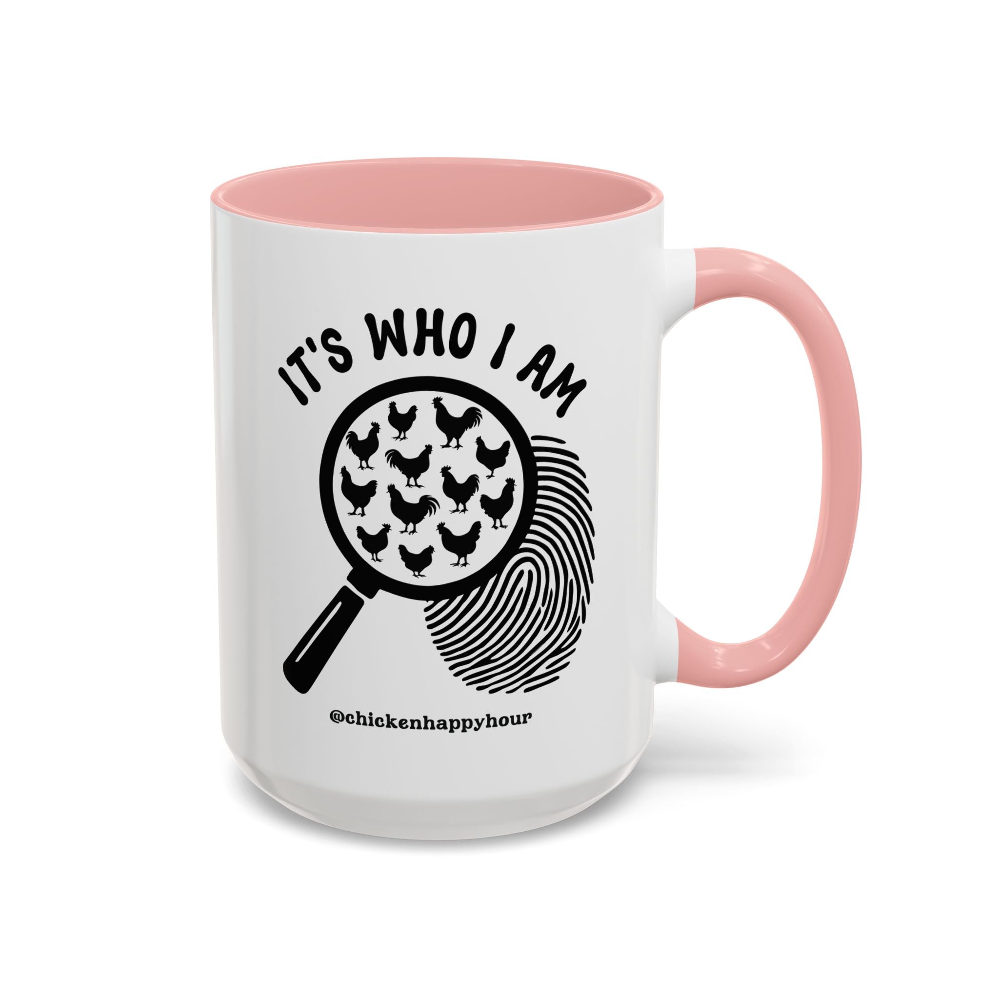 It's Who I Am Coffee Mug