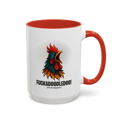 Fuckadoodledoo! Coffee Mug