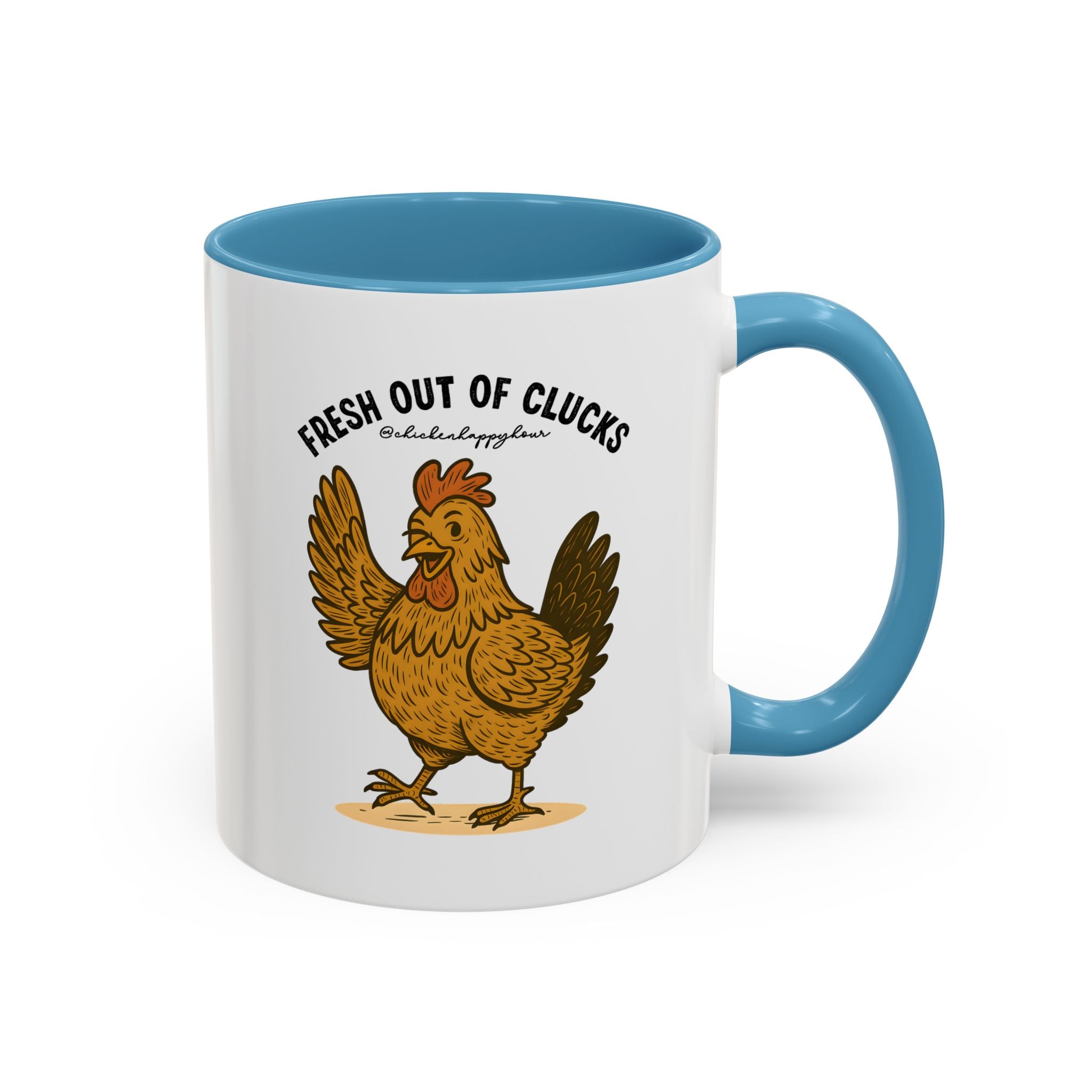 FRESH OUT OF CLUCKS Coffee Mug