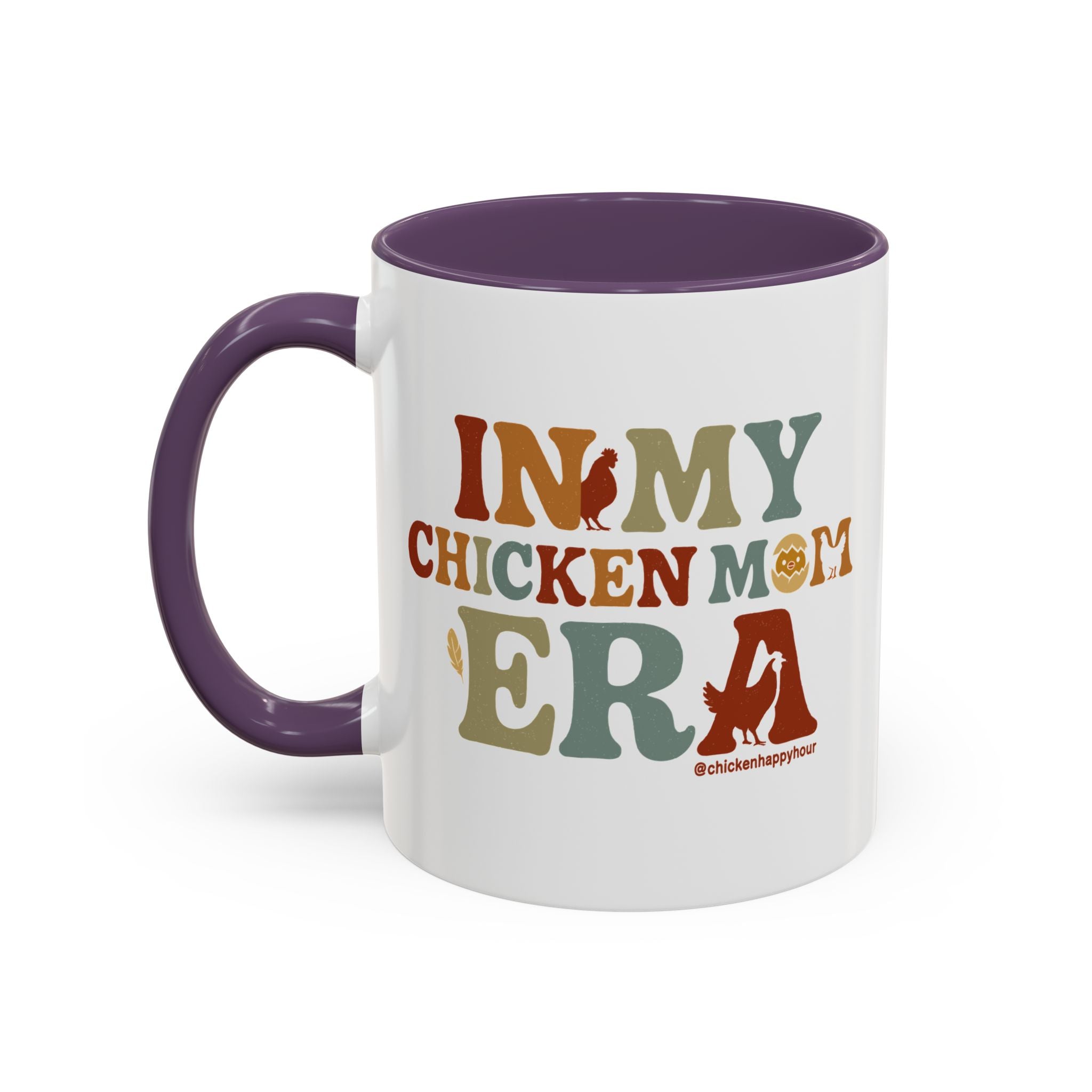 In My Chicken Mom Era Coffee Mug