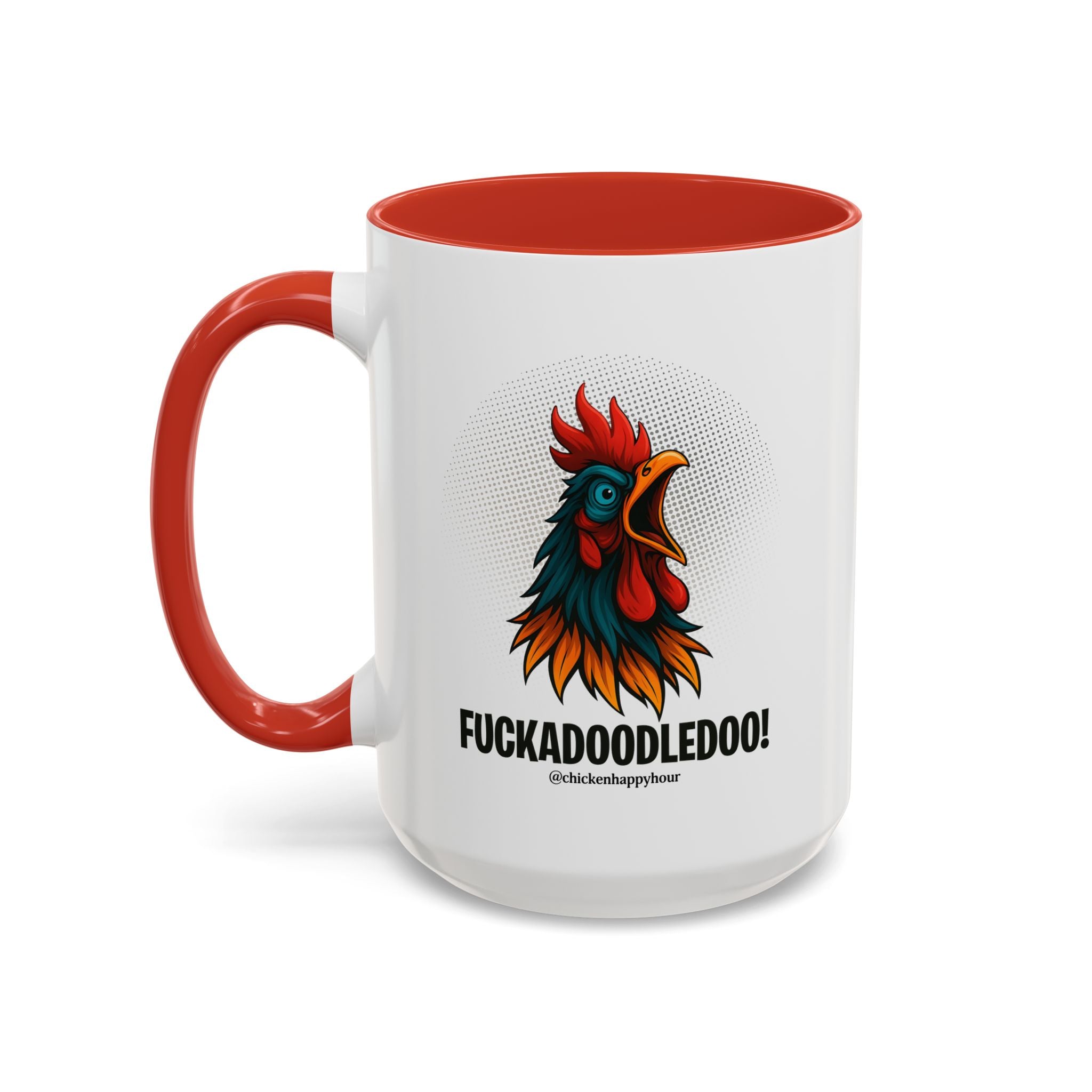 Fuckadoodledoo! Coffee Mug