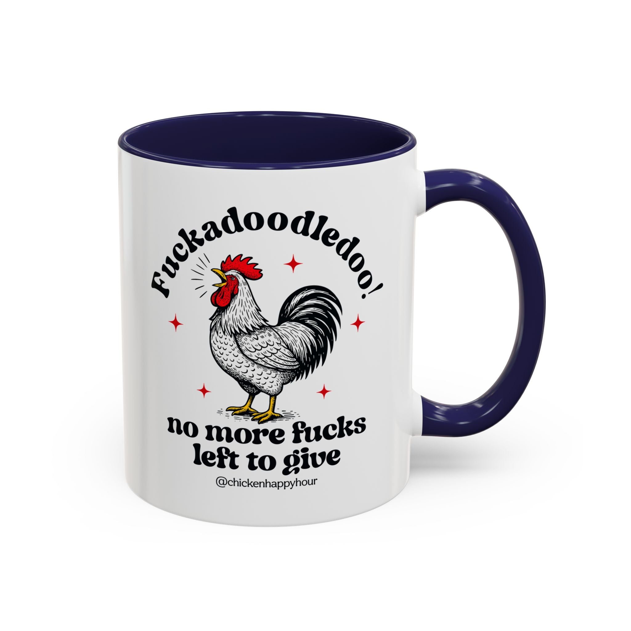 Fuckadoodledoo! No More Fucks Coffee Mug