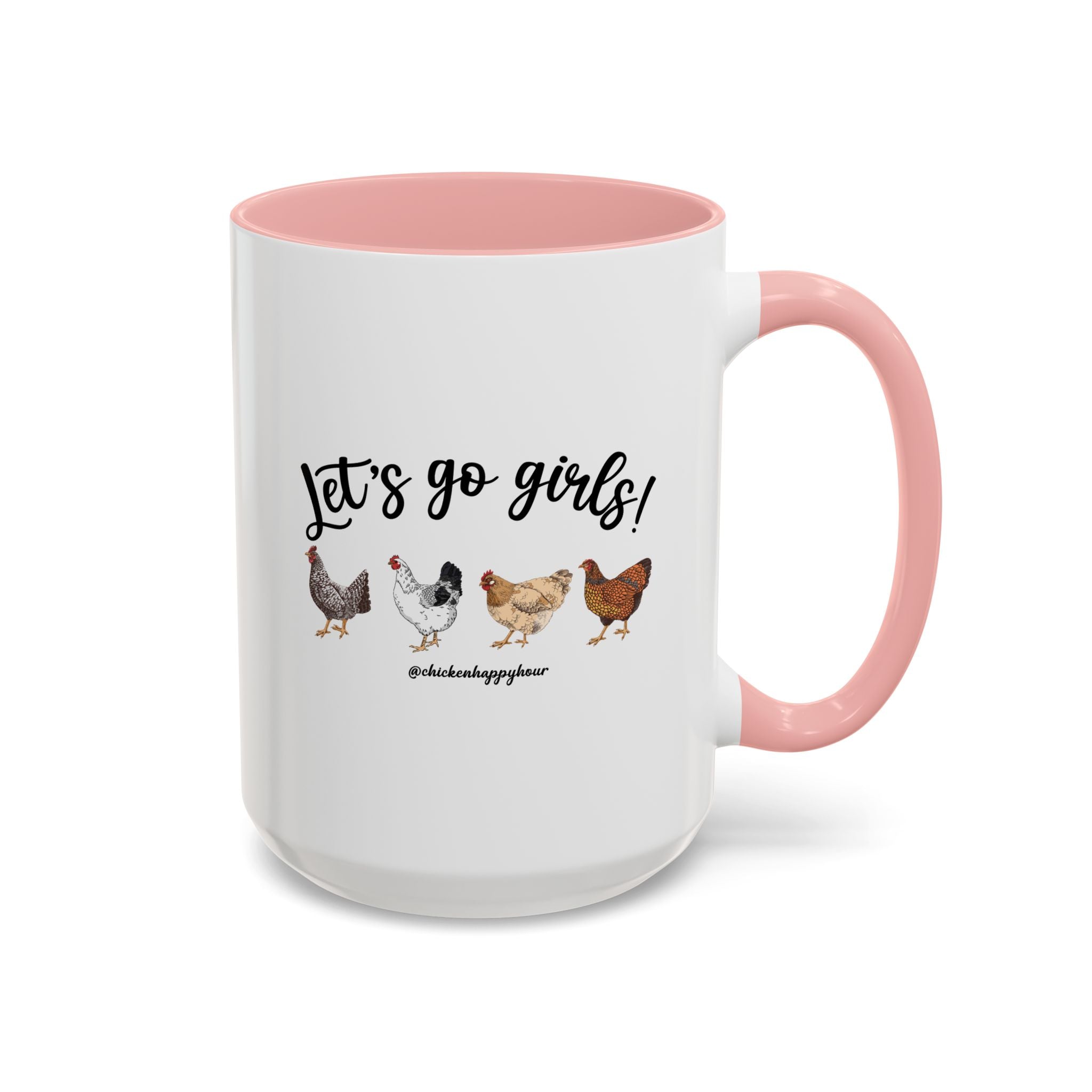 Let's Go Girls 2 Coffee Mug