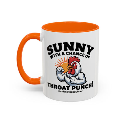 Sunny with a Chance of Throat Punch Coffee Mug