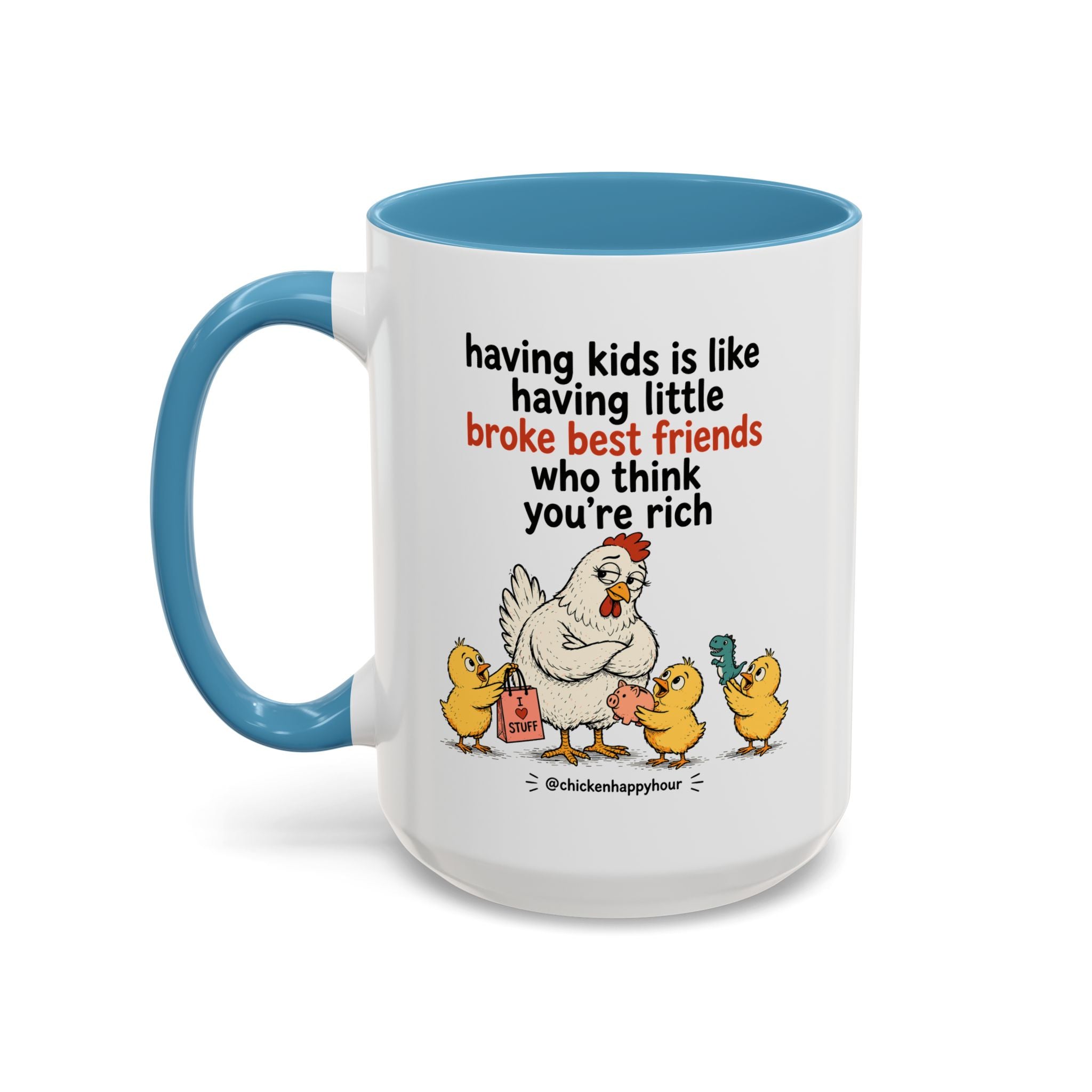 Having Kids Coffee Mug