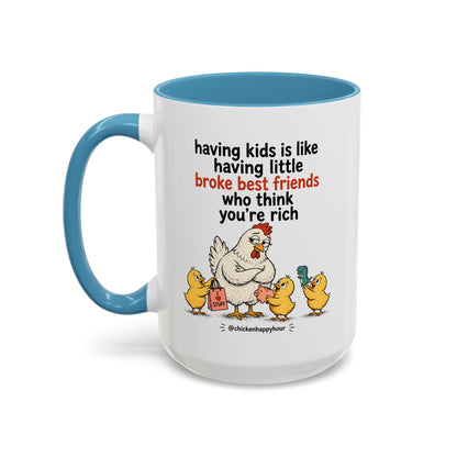 Having Kids Coffee Mug