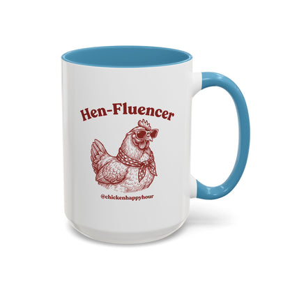 Hen-Fluencer Coffee Mug