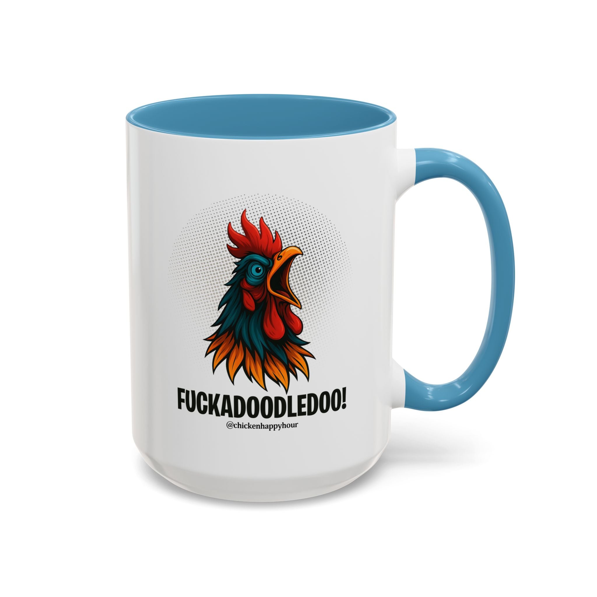 Fuckadoodledoo! Coffee Mug