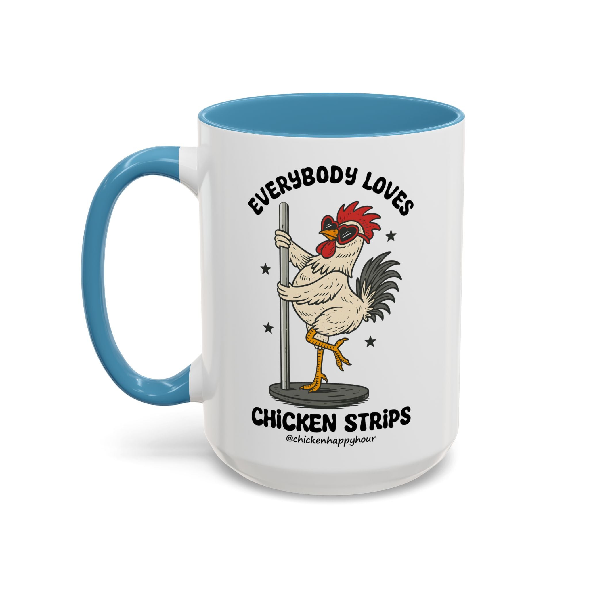 Everybody Loves Chicken Strips Coffee Mug