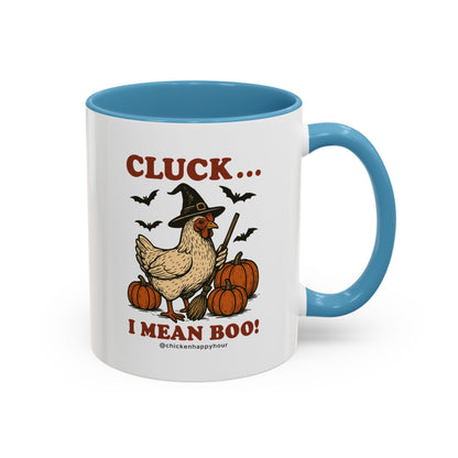 Cluck I Mean Boo! Coffee Mug
