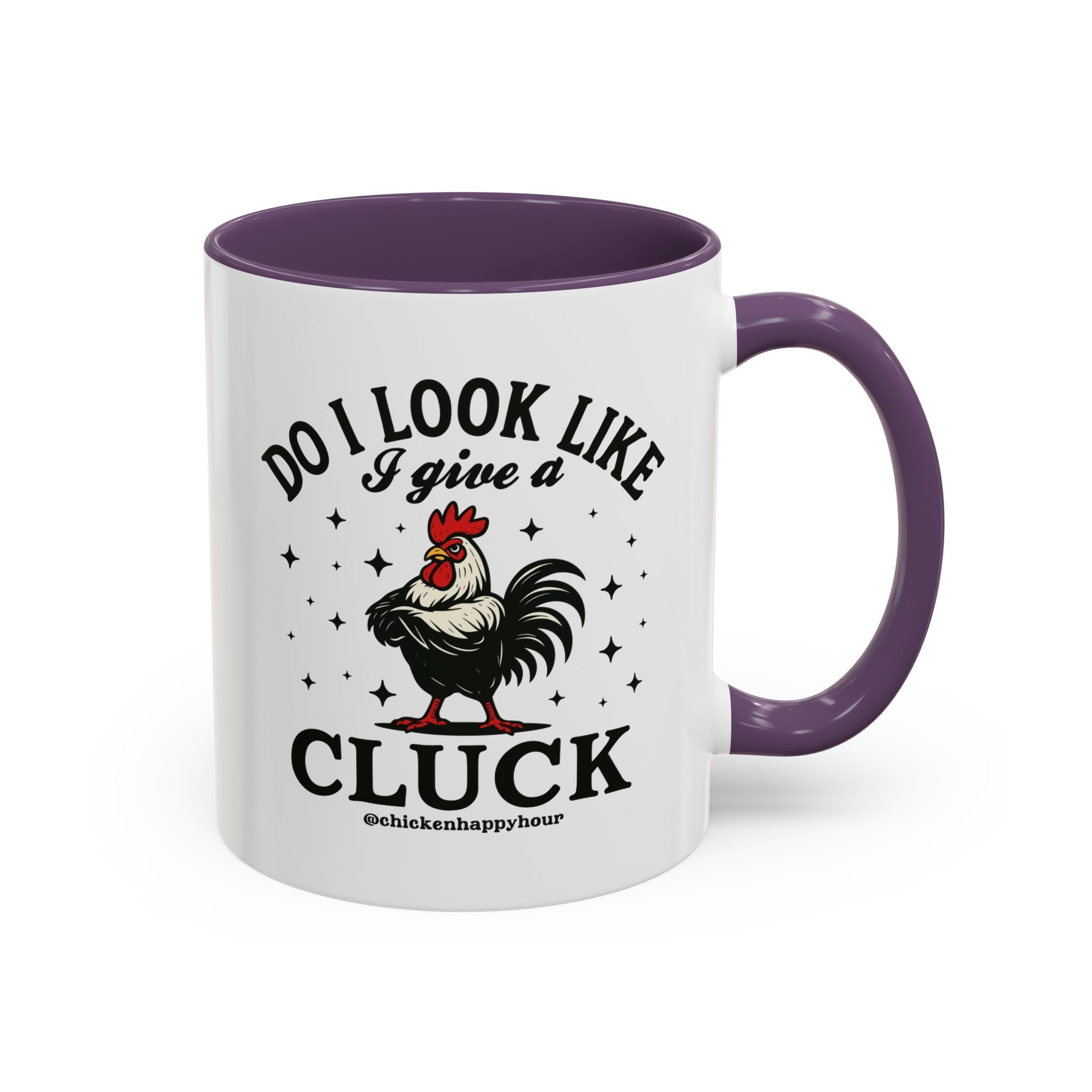 Do I Look Like I Give A Cluck Coffee Mug