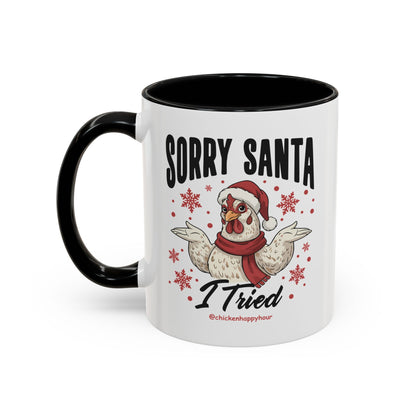 Sorry Santa Coffee Mug
