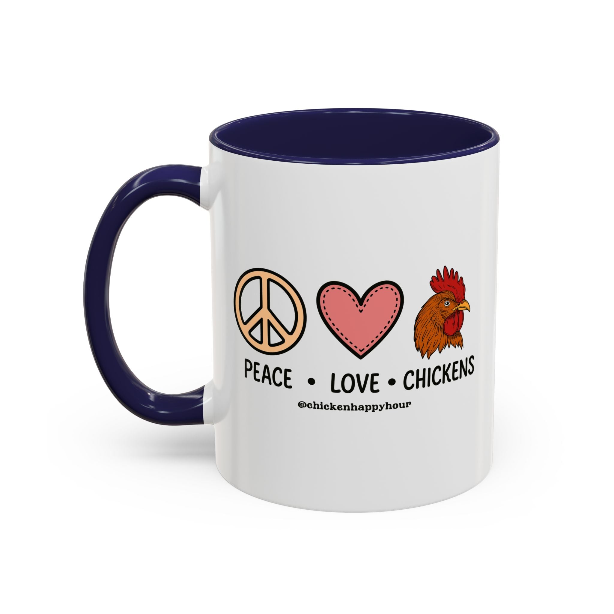 Peace Love Chickens Coffee Mug