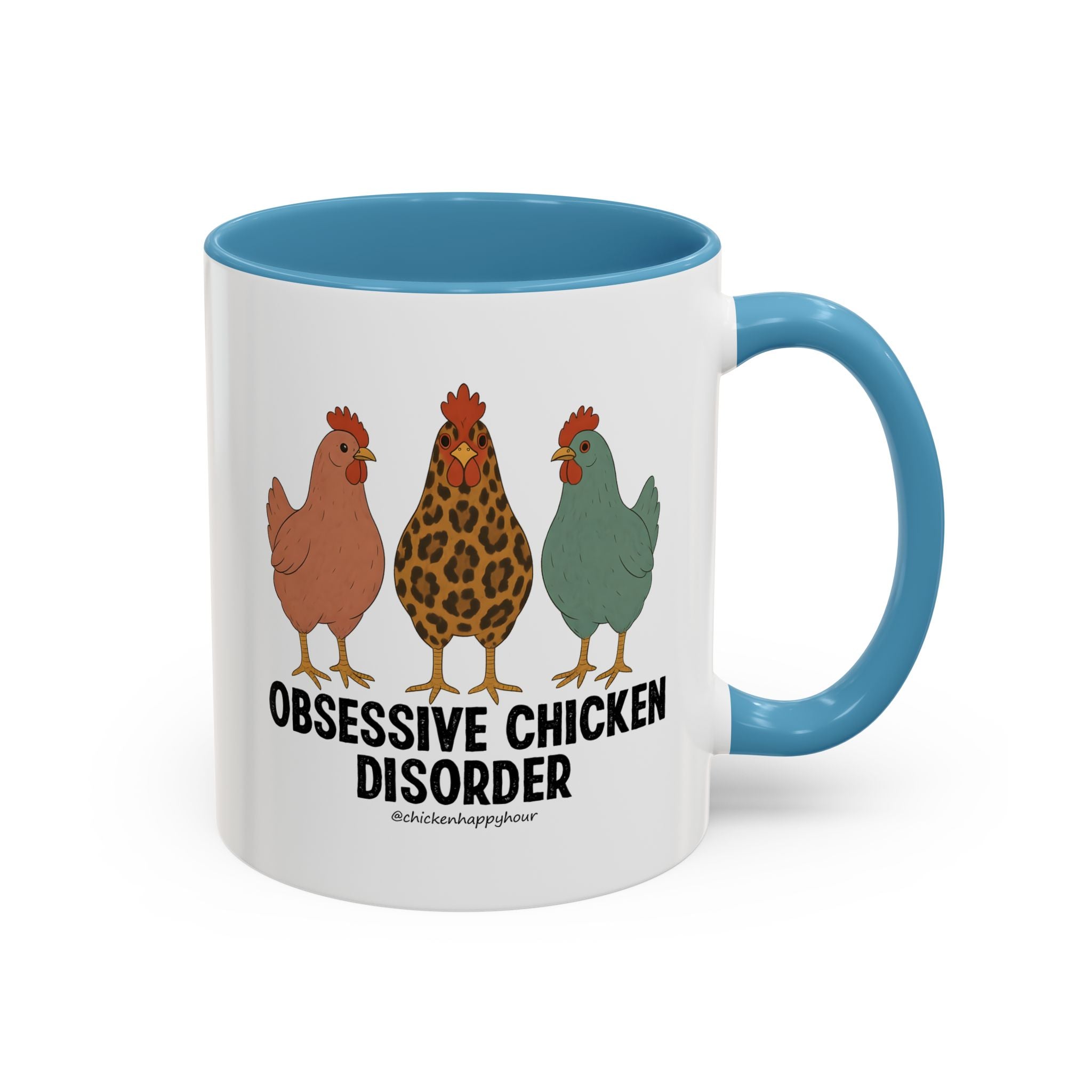 Obsessive Chicken Disorder Coffee Mug